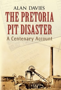 Cover Pretoria Pit Disaster