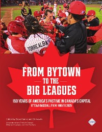 Cover From Bytown to the Big Leagues