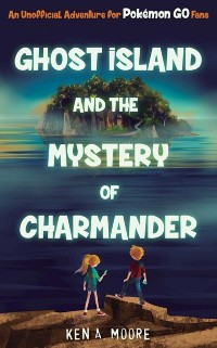 Cover Ghost Island and the Mystery of Charmander