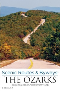 Cover Scenic Routes & Byways the Ozarks