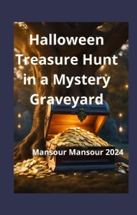 Cover Halloween Treasure Hunt in a Mysterious Graveyard