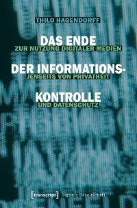 Cover Das Ende der Informationskontrolle