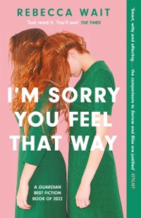 Cover I'm Sorry You Feel That Way