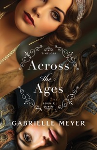 Cover Across the Ages (Timeless Book #4)