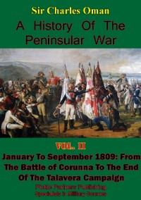 Cover History of the Peninsular War, Volume II January to September 1809