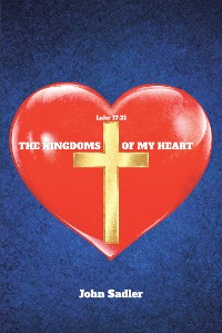 Cover The Kingdoms of My Heart