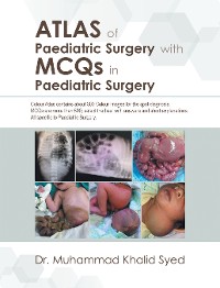 Cover Atlas of Paediatric Surgery with Mcqs in Paediatric Surgery