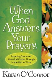 Cover When God Answers Your Prayers