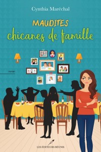 Cover Maudites chicanes de famille