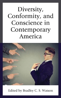 Cover Diversity, Conformity, and Conscience in Contemporary America