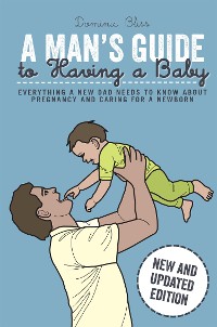 Cover A Man's Guide to Having a Baby