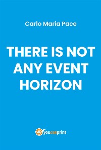 Cover There is not any event horizon