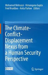 Cover The Climate-Conflict-Displacement Nexus from a Human Security Perspective
