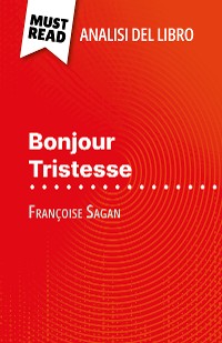 Cover Bonjour Tristesse di Françoise Sagan (Analisi del libro)