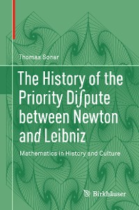 Cover The History of the Priority Di∫pute between Newton and Leibniz