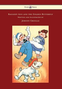 Cover Raggedy Ann and the Golden Butterfly - Illustrated by Johnny Gruelle