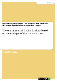 Cover The use of internal Capital Markets based on the example of Next & New Look
