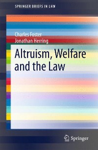 Cover Altruism, Welfare and the Law