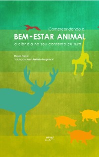 Cover Compreendendo o Bem-Estar Animal: