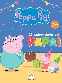 Cover Peppa Pig - O aniversário do Papai