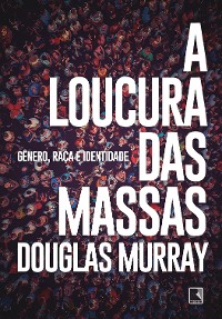 Cover A loucura das massas