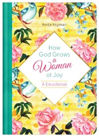 Cover How God Grows a Woman of Joy