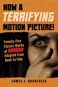 Cover Now a Terrifying Motion Picture!