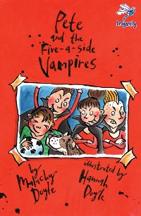 Cover Pete and the Five-A-Side Vampires