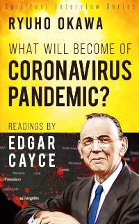 Cover What Will Become of Coronavirus Pandemic?