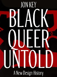 Cover Black, Queer, and Untold