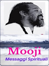 Cover Mooji - Messaggi Spirituali