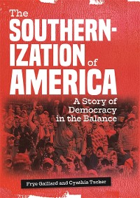 Cover The Southernization of America