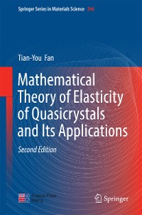 Cover Mathematical Theory of Elasticity of Quasicrystals and Its Applications
