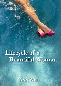 Cover Lifecycle of a Beautiful Woman