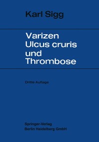 Cover Varicen - Ulcus Cruris und Thrombose