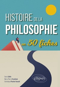 Cover Histoire de la philosophie en 50 fiches