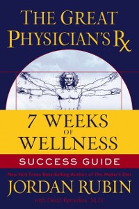 Cover Great Physician's Rx for 7 Weeks of Wellness Success Guide