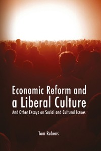 Cover Economic Reform and a Liberal Culture