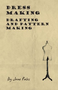 Cover Dress Making - Drafting and Pattern Making