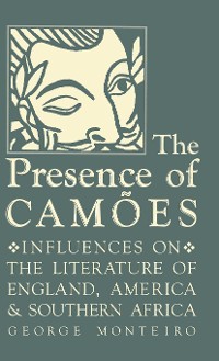 Cover The Presence of Camões