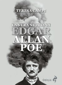 Cover La vera storia di Edgar Allan Poe