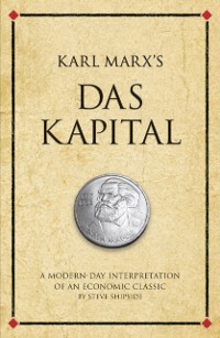 Cover Karl Marx's Das Kapital : A modern-day interpretation of an economic classic