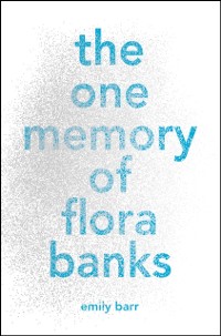 Cover One Memory of Flora Banks
