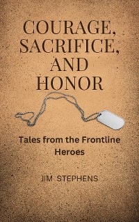 Cover Courage, Sacrifice, and Honor