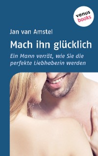 Cover Mach ihn glücklich