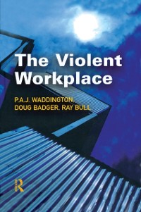 Cover The Violent Workplace