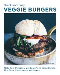 Cover Quick and Easy Veggie Burgers