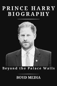 Cover PRINCE HARRY BIOGRAPHY