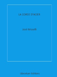 Cover La Corde d'Acier