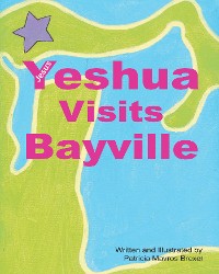 Cover Yeshua (Jesus) Visits Bayville
